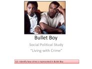 Bullet Boy