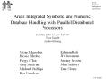 Aries: Integrated Symbolic and Numeric Database Handling with Parallel Distributed Processors PowerPoint PPT Presentation