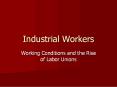 Industrial Workers PowerPoint PPT Presentation