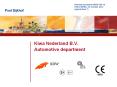 Kiwa Nederland B.V. Automotive department PowerPoint PPT Presentation