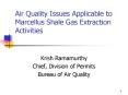 Air Quality Issues Applicable to Marcellus Shale Gas Extraction Activities PowerPoint PPT Presentation