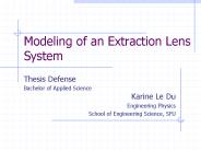 Modeling of an Extraction Lens System
