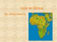 Lost in Africa PowerPoint PPT Presentation