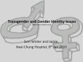 Transgender and Gender Identity Issues (higher central academic course) PowerPoint PPT Presentation