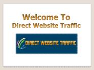Direct website traffic