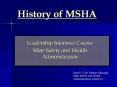 History of MSHA PowerPoint PPT Presentation
