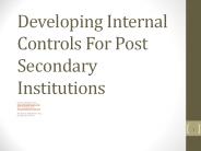 Developing Internal Controls For Post Secondary Institutions