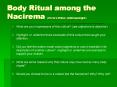 Body Ritual among the Nacirema (Horace Milner, Anthropologist) PowerPoint PPT Presentation