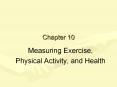 Measuring Exercise, PowerPoint PPT Presentation