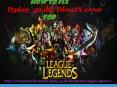 How to fix D3dx9_39.dll, DirectX error for League Legends PowerPoint PPT Presentation