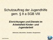 Schutzauftrag der Jugendhilfe gem. 