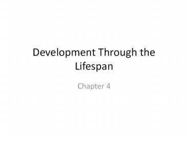 Development%20Through%20the%20Lifespan