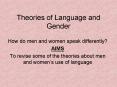 Theories of Language and Gender PowerPoint PPT Presentation