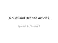 Nouns and Definite Articles PowerPoint PPT Presentation