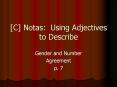 [C] Notas: Using Adjectives to Describe PowerPoint PPT Presentation