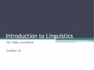 Introduction to Linguistics