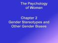 Chapter 2 Gender Stereotypes and Other Gender Biases PowerPoint PPT Presentation