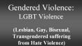 Gendered Violence: LGBT Violence PowerPoint PPT Presentation