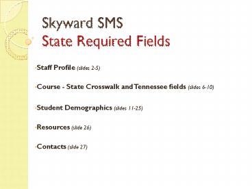 Skyward%20SMS%20State%20Required%20Fields