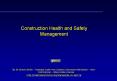 Construction Health and Safety Management PowerPoint PPT Presentation
