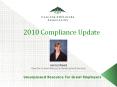 2010 Compliance Update PowerPoint PPT Presentation