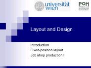 Layout and Design