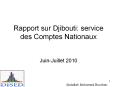Rapport sur Djibouti: service des Comptes Nationaux PowerPoint PPT Presentation