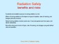 Radiation Safety benefits and risks PowerPoint PPT Presentation