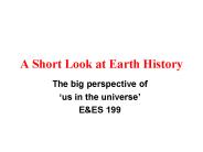 A Short Look at Earth History