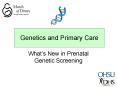 Genetics and Primary Care PowerPoint PPT Presentation