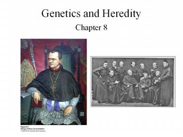 Genetics and Heredity