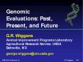 Genomic Evaluations: Past, Present, and Future PowerPoint PPT Presentation