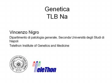 Genetica TLB Na