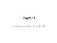 Studying the State of Our Earth