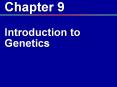 Chapter 9 Introduction to Genetics PowerPoint PPT Presentation