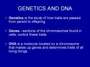 GENETICS AND DNA
