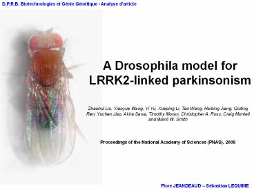 A Drosophila model for LRRK2-linked parkinsonism