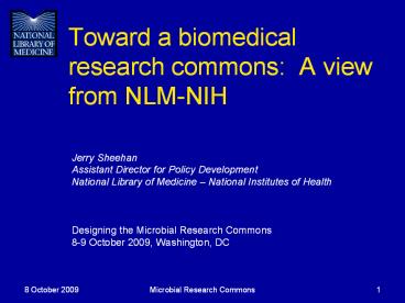 Toward%20a%20biomedical%20research%20commons:%20A%20view%20from%20NLM-NIH
