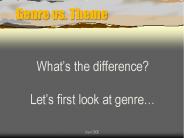 Genre vs. Theme