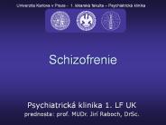 Schizofrenie