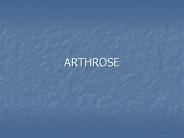 ARTHROSE