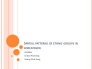 Spatial%20patterns%20of%20ethnic%20groups%20in%20koreatown