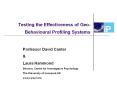 Testing the Effectiveness of Geo-Behavioural Profiling Systems PowerPoint PPT Presentation