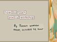 How to Teach Poetry Workshop PowerPoint PPT Presentation
