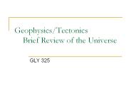 Geophysics/Tectonics   Brief Review of the Universe
