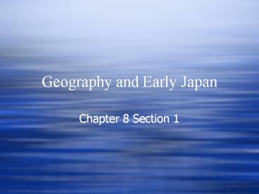 Geography and Early Japan