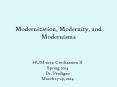 Modernization, Modernity, and Modernisms PowerPoint PPT Presentation
