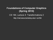 Foundations of Computer Graphics (Spring 2010)