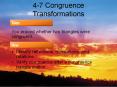 4-7 Congruence Transformations PowerPoint PPT Presentation