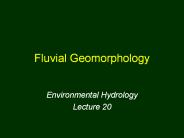 Fluvial Geomorphology